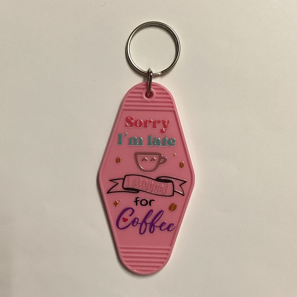Pink Keychain with Coffee Quote